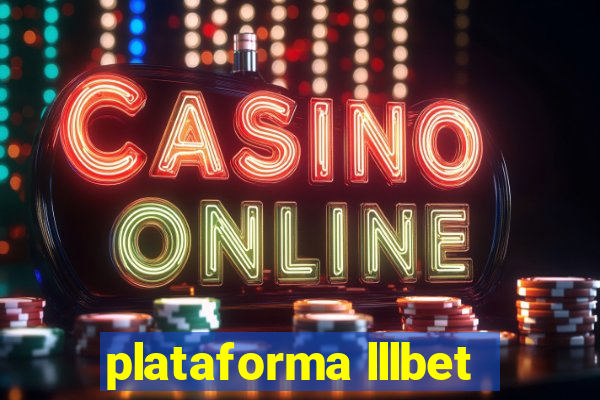 plataforma lllbet