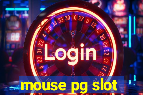 mouse pg slot