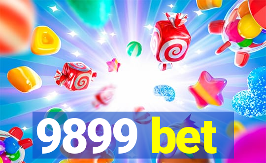 9899 bet