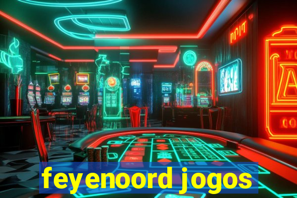 feyenoord jogos