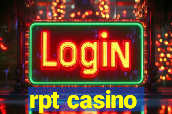 rpt casino