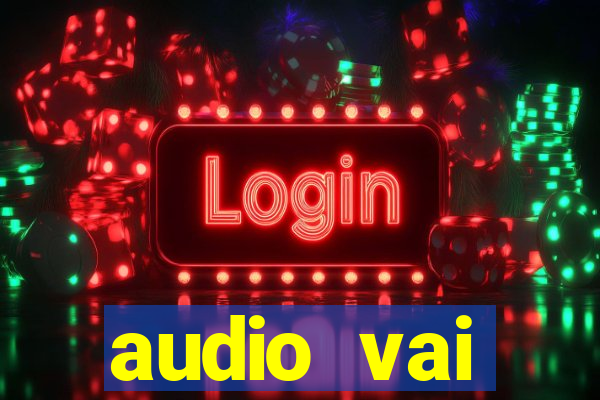 audio vai corinthians whatsapp