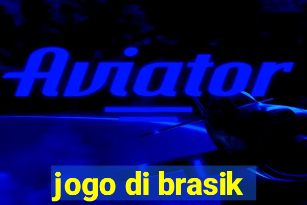 jogo di brasik