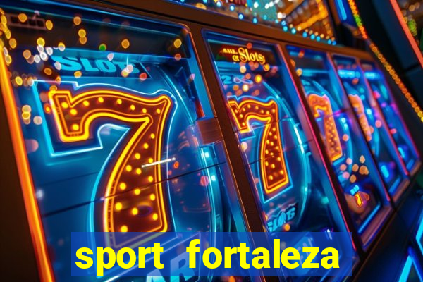 sport fortaleza onde assistir