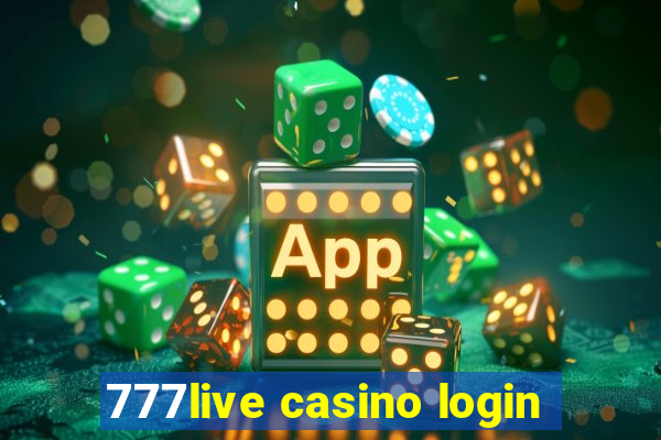 777live casino login