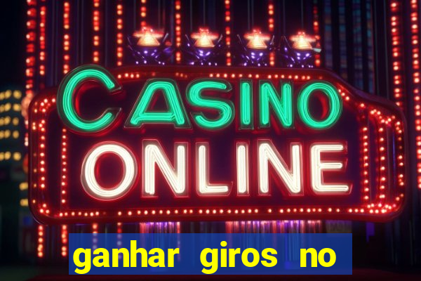 ganhar giros no coin master