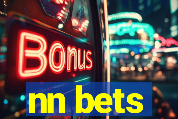 nn bets