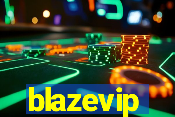 blazevip