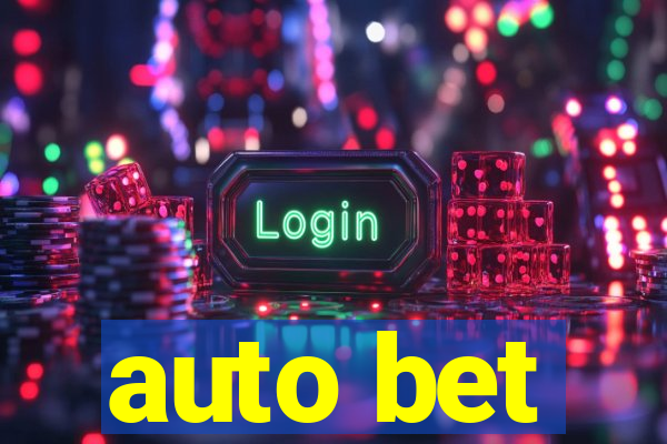 auto bet