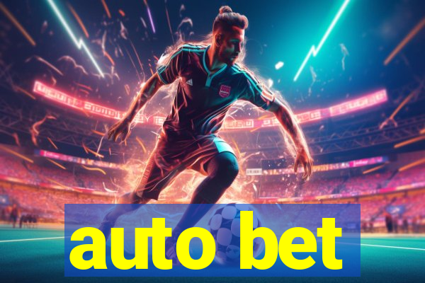 auto bet