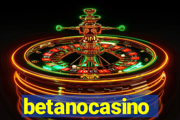 betanocasino