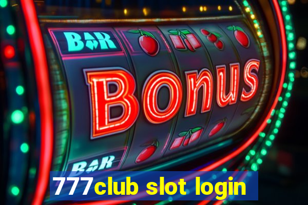 777club slot login