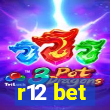 r12 bet