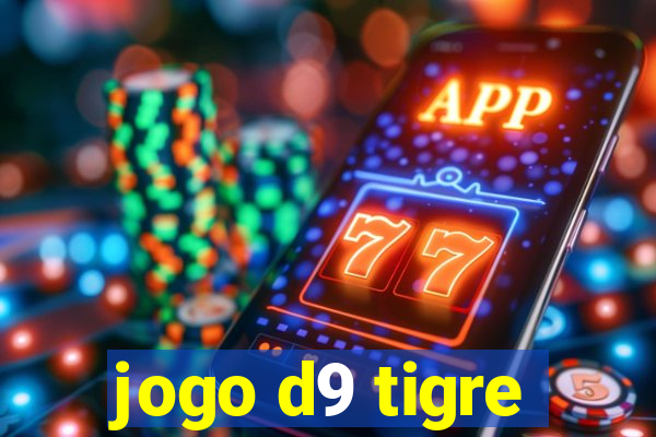 jogo d9 tigre