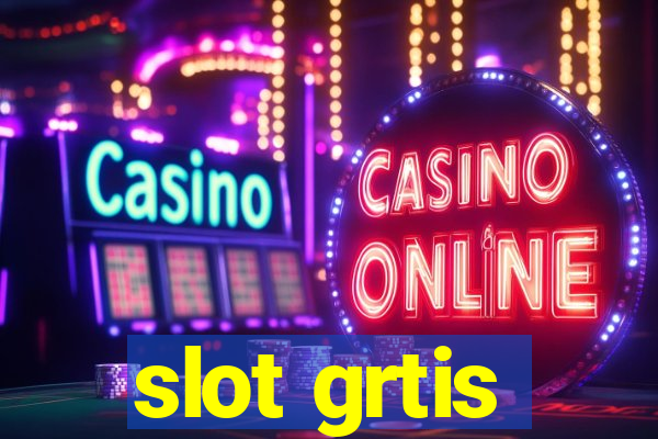 slot grtis