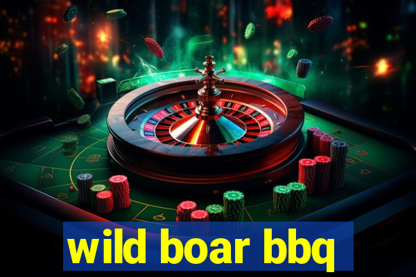 wild boar bbq