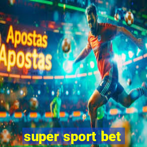 super sport bet