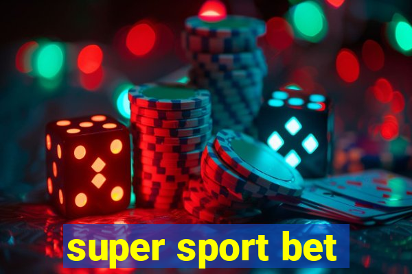 super sport bet