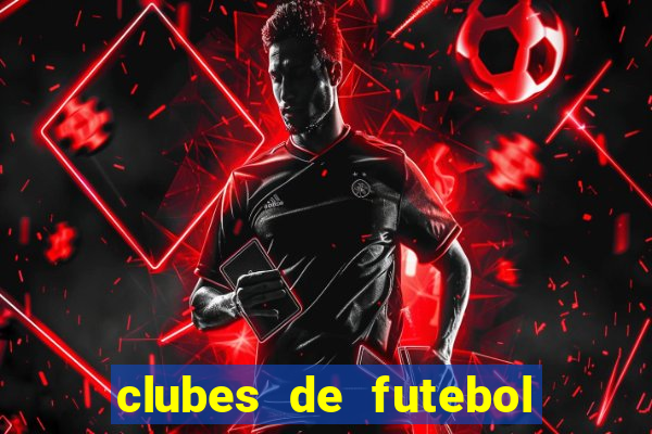 clubes de futebol ordem alfabetica