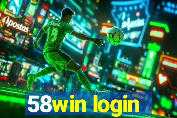 58win login