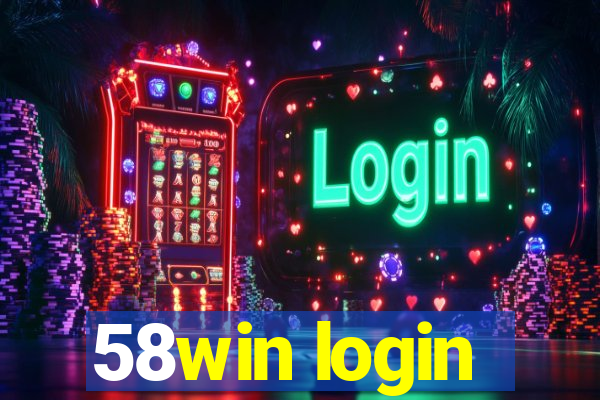 58win login