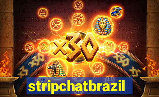 stripchatbrazil