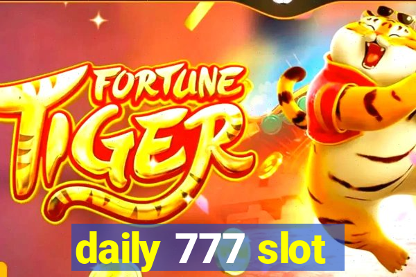 daily 777 slot