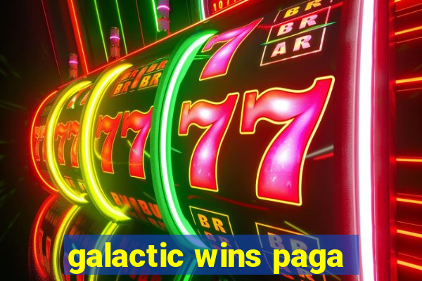 galactic wins paga