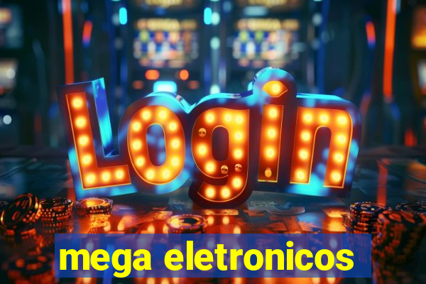 mega eletronicos