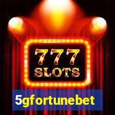 5gfortunebet