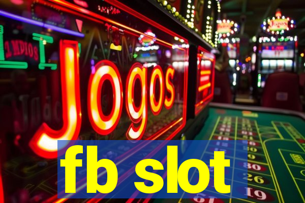 fb slot