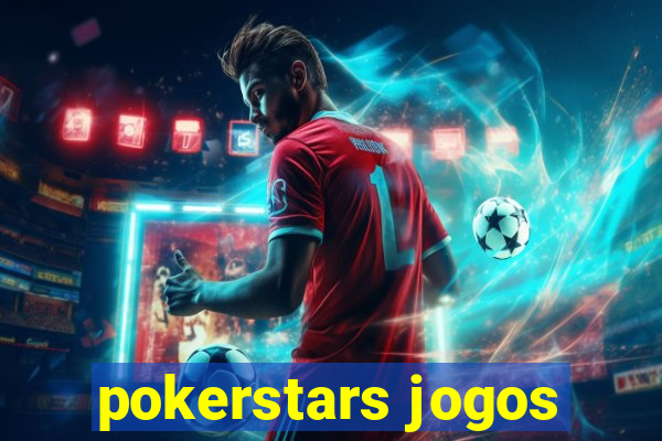 pokerstars jogos