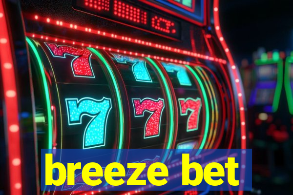 breeze bet