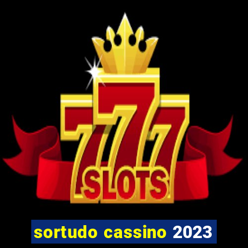 sortudo cassino 2023