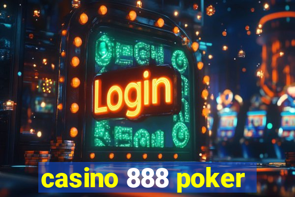 casino 888 poker