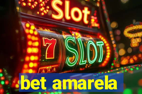 bet amarela