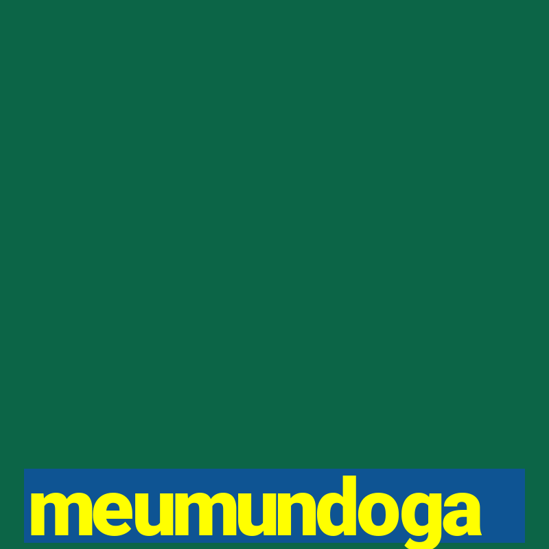 meumundoga