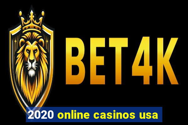 2020 online casinos usa