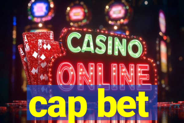 cap bet