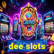 dee slots