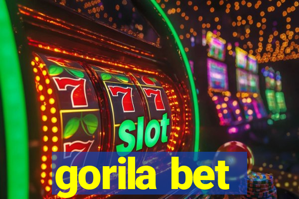 gorila bet