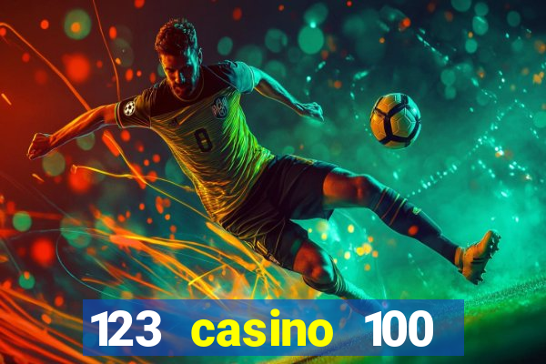 123 casino 100 free spins