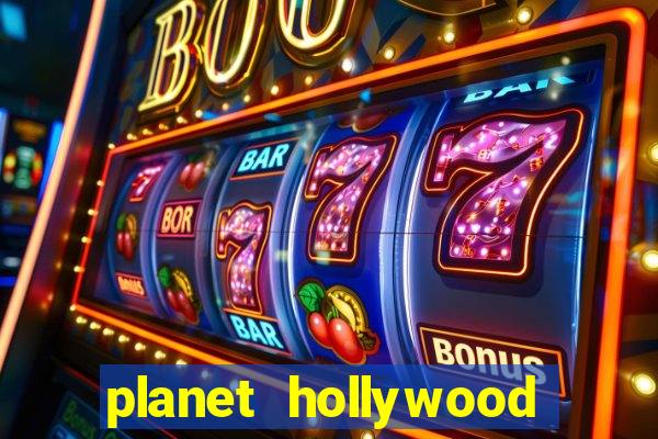 planet hollywood resort casino