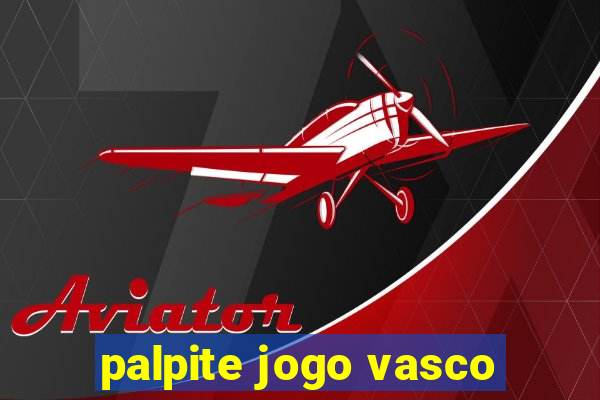 palpite jogo vasco