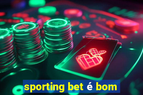 sporting bet é bom