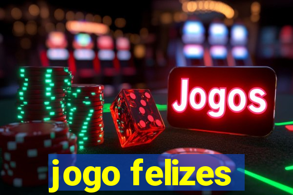 jogo felizes