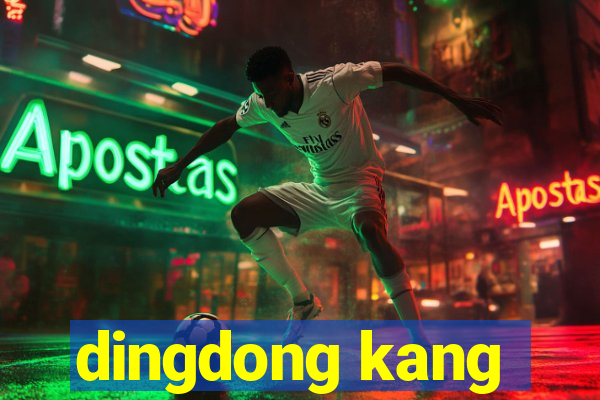 dingdong kang