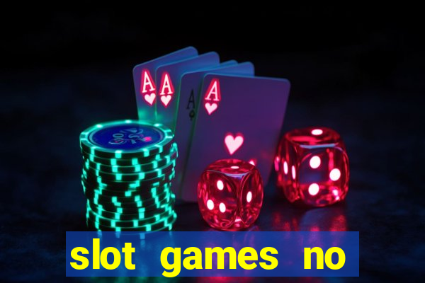 slot games no deposit bonus