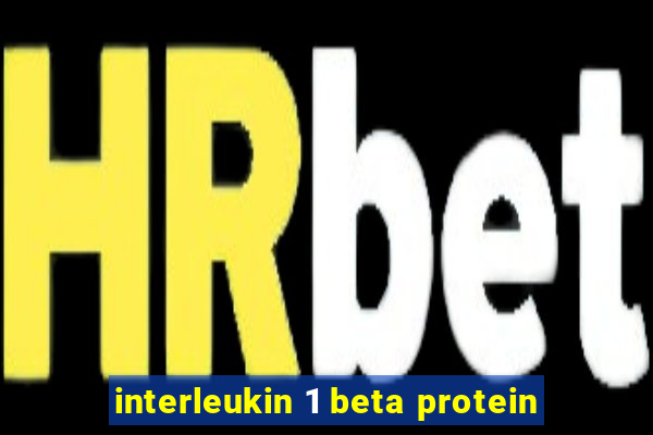 interleukin 1 beta protein