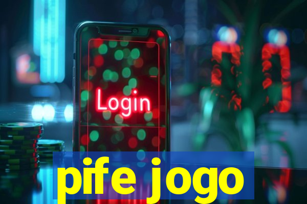 pife jogo